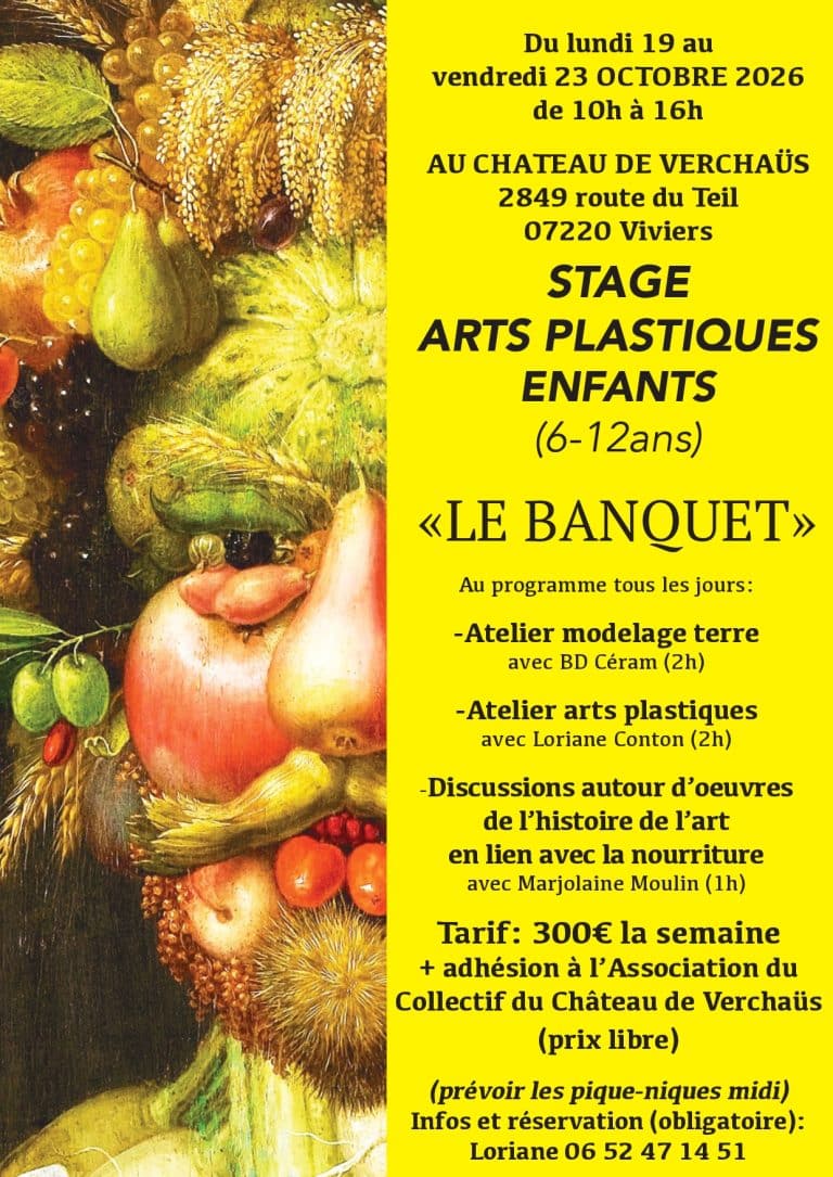 STAGE D'ARTS PLASTIQUES AU CHÂTEAU DE VERCHAÜS
